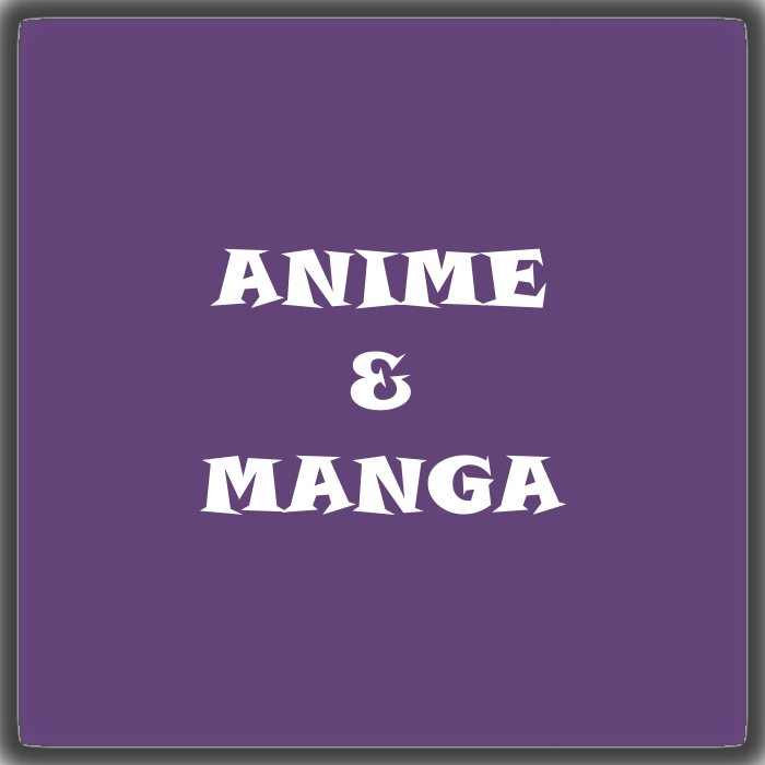 Animé & Manga